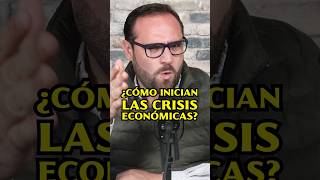 ¿Cómo inician las CRISIS ECONÓMICAS crisiseconomica crisis economia educacionfinanciera [upl. by Goldsworthy]