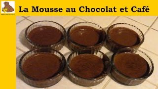 La mousse au chocolat et café recette rapide et facile HD [upl. by Hall868]