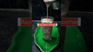 Ragi Walnut Smoothie viralvideo trending shorts viralshorts ragi smoothie health diet yt [upl. by Anna-Maria73]