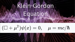 KleinGordon Equation  Quantum Field TheoryLagrangian density method [upl. by Auroora998]