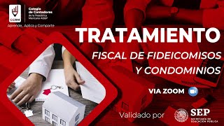 CURSO TRATAMIENTO FISCAL DE FIDEICOMISOS Y CONDOMINIOS [upl. by Tram668]