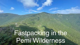 Fastpacking in the Pemi Wilderness [upl. by Caspar]