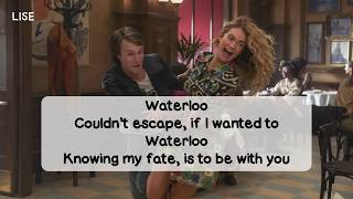 Mamma Mia Here We Go Again  Waterloo Lyrics Video [upl. by Aroz]