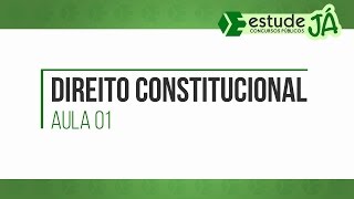 Curso GRATUITO de Direito Constitucional  Começando do Zero  Aula 01 [upl. by Airtemad27]