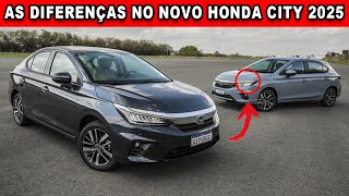 🚨SEDÃ OU HATCH AS DIFERENÇAS NO NOVO HONDA CITY 2025 [upl. by Tara]