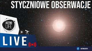 Obserwacje przez teleskop Mars Jowisz Betelgeza i mgławica Krab  AstroLife na LIVE 156 [upl. by Eohce]