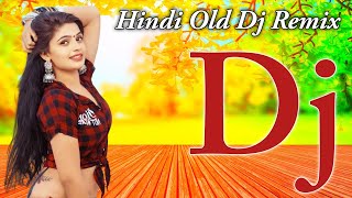 Dj Song💙 Top Dj Hard Bass ❤️‍🔥 JBL Dj Remix Old Hindi Dj Song 🥀Dj Remix Song 2024💞💞💞💕❤️🥰😍🤩 [upl. by Eetak]