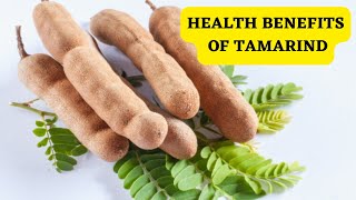 Top 8 Health Benefits Of Tamarind You Dont Know About [upl. by Rik]