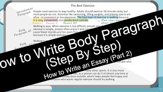 How to Write Essay Body Paragraphs  Step by Step [upl. by Adair]