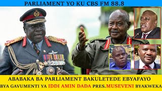 GEN IDI AMIN DADA YE PRESIDENT AKYASINZE OBULUNGI BUKYAGA UGANDA EBAWO  PARLIAMENT YO CBS FM [upl. by Nagear]