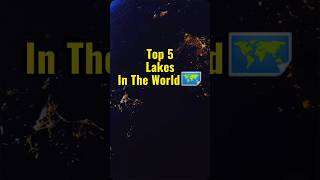 Top 5 lakes🗻 shorts top5 viralvideo fypシ゚viral funny [upl. by Lexy988]