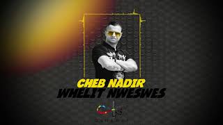 Cheb Nadir  Whelit Mweswes EXCLUSIVE  الشاب نذير  وليت موسوس حصرياً [upl. by Elcin]