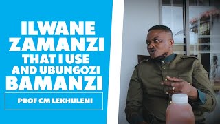 Ilwane Zamanzi That I use And the Dangers Zamanzi  Prof CM Lekhuleni [upl. by Moynahan]