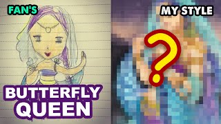 DRAWING BUTTERFLY QUEEN  8 Redraw Fan’s Painting  Huta Chan [upl. by Aihsilef]