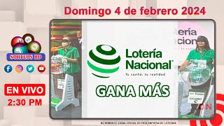 Lotería Nacional Gana Más en VIVO │Domingo 4 de febrero 2024 – 230 PM [upl. by Ecirtnahc]