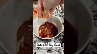 KETO CHILI DOG BOWL [upl. by Cynth]