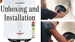 Crompton Gyser Unboxing and Installation patratuRahulElectricalsolution [upl. by Tayyebeb988]