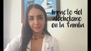 IMPACTO DEL ALCOHOLISMO EN LA FAMILIA [upl. by Ennove156]