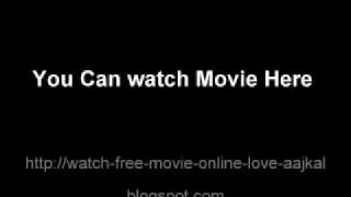 Free Watch Hindi Movie online Love AajKal  Download DVD Quality 2009 Free [upl. by Stutzman]