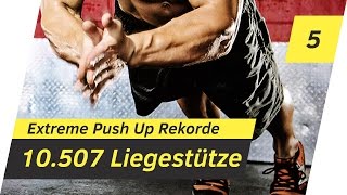 10507 LIEGESTÜTZE AM STÜCK 😱 DIE KRASSESTEN PUSH UP REKORDE  TrickClips [upl. by Aivad]