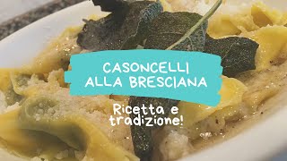 Casoncelli alla Bresciana Ricetta e Tradizione Culinaria [upl. by Ajed619]