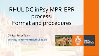 RHUL DClinPsy The MPREPR process explained [upl. by Rosenfeld742]