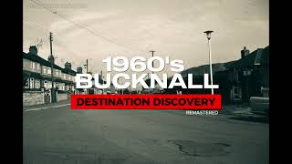 BUCKNALL 60s Stoke on Trent in Pictures Remastered [upl. by Viddah]