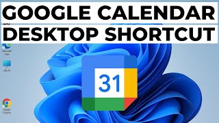 How to Add Google Calendar to Desktop in Windows 11 [upl. by Sivert]