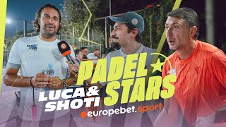 ლუკა ტონი vs შოთა არველაძე  Padel Stars [upl. by Pelagia]