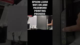 EPSON L3250 WIFI ON AND PASSWORD PRINTING PROSESS [upl. by Alleuqahs]