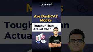 Are DashCAT Mocks Tougher Than Actual CAT [upl. by Killian]