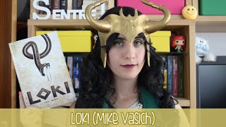 Reseña Loki Mike Vasich [upl. by Nelluc]