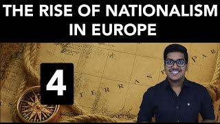 History The Rise of Nationalism in Europe Part 4 [upl. by Eenahc413]