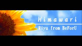 RIYU from BeForU  Himawari HQ [upl. by Kay]