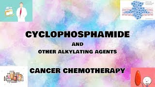 Cyclophosphamide  Alkylating agents  Cancer chemotherapy  Pharmacology  Med Vids Made Simple [upl. by Silra]