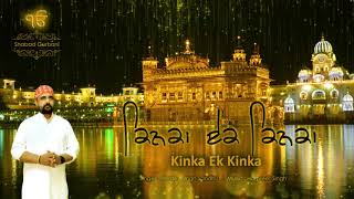 Kinka Ek Kinka Video Shabad Gurbani Hardev Singh I Harpreet Singh October 2021 [upl. by Treblih]