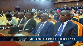 RDC  ambitieux projet de budget 2020 Business Africa [upl. by Reade]