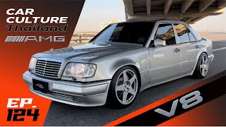 เมื่อ 500E มันธรรมดาไป AMG E60 V8 6000cc Car Culture Thailand EP124 [upl. by Ihtac]