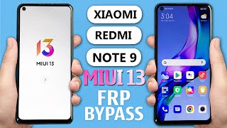 Redmi Note 9 Frp Bypass Miui 13  Redmi Frp Bypass Miui 13  Redmi Note 9 Google Account Bypass 2024 [upl. by Langham]