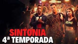 Sintonia 4ª Temporada Completo [upl. by Naej]