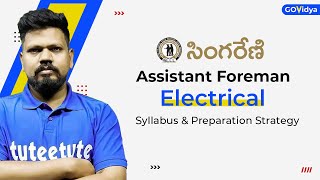 సింగరేణి Assistant Foreman Electrical  Syllabus amp Preparation Strategy sccl singarenijobs [upl. by Aerdnna712]