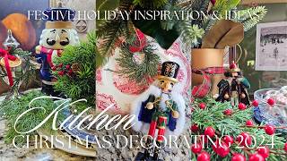 2024 COZY CHRISTMAS KITCHEN DECORATE WITH ME  Festive Holiday Decorating Ideas [upl. by Ivan]