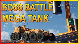 Super Fast BOSS Battle and new MEGA Tank Build  TerraTech Worlds Gameplay EP21 [upl. by Comethuauc]