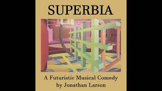 Superbia  LCD Readout Jonathan Larson Demo [upl. by Bullen872]