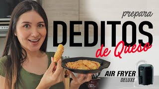 Cómo hacer DEDITOS o PALITOS DE QUESO en la AirFryer  Receta Fácil [upl. by Noyad]