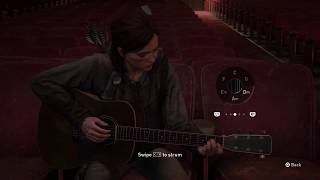 Ellie plays Crooked Still  Ecstasy intro  The Last of Us Part 2 [upl. by Burgener]