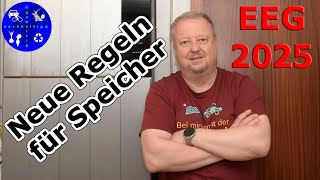 EEG 2025 Neue Regeln für Stromspeicher  Regelung bei Negativpreisen [upl. by Sudnor767]