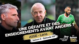 SNC 155  ASSE v LENS Tanenbaum Gazidis  LE DEBRIEF [upl. by Diandre]