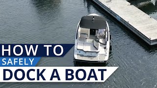 How to Safely Dock a Boat [upl. by Neely]