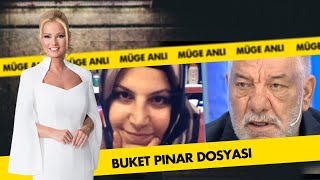 Buket Pınar Dosyası  Müge Anlı ile Tatlı Sert Arşiv [upl. by Neil]